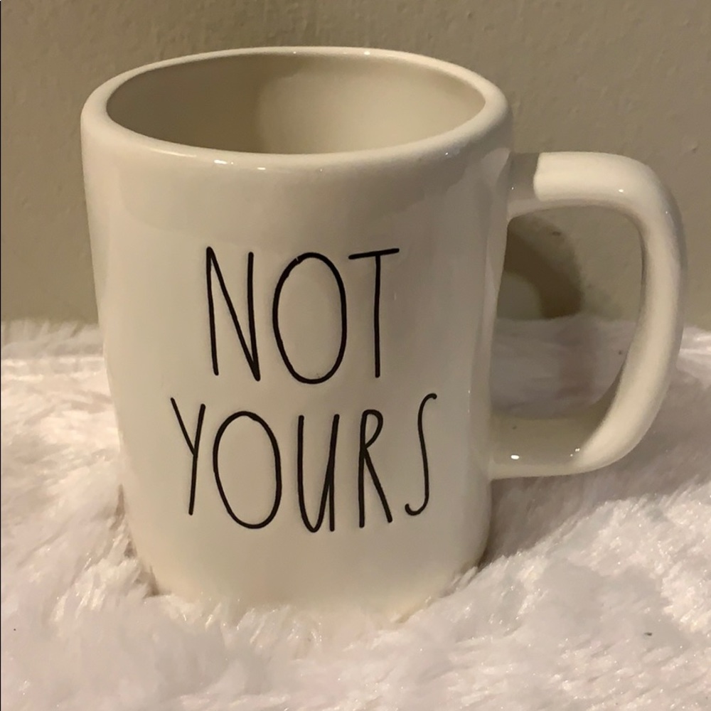 COPY - Brand New Raedunn Not Yours Mug